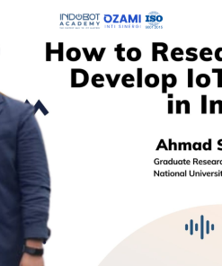 Kelas How To Research And Develop IoT Device In Industries